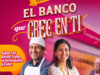 “El banco que cree en ti”, para reconocer a los emprendedores en sus agencias